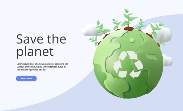Save Planet Earth. Website interface, banner, infographic Planting Watering Trees, Measuring Planet Temperature. Climate Change. 3D render Vector Illustration. Eco friendly banner, ustainability