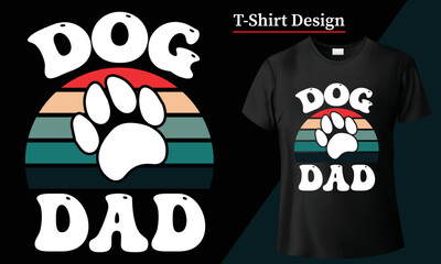 Dog t shirt design vector animal. Typography pet T-Shirt illustration graphic template vintage sign background retro label print fashion silhouette label isolated white frame symbol tee clothing