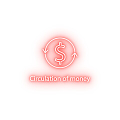 circulation of money neon icon