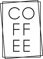 Coffee Artsy Vertical Sign