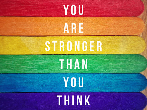You are stronger than you think text with colorful background. Inspirational and Motivational Quote.