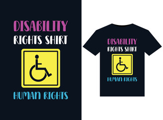 Disability Rights shirt, Human Rights illustrations for print-ready T-Shirts design