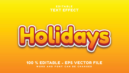 Editable 3d text effect Fun orange Holidays style isolated on orange background