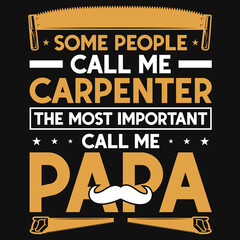 Carpenter papa tshirt design