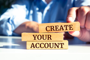 Wooden blocks with words 'Create Your Account'.