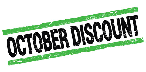 OCTOBER DISCOUNT text on black-green rectangle stamp sign.