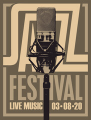 Vector poster for jazz festival or live music concert with a microphone in retro style. Good old jazz, music collection. Suitable for flyers, invitations, banners, advertising