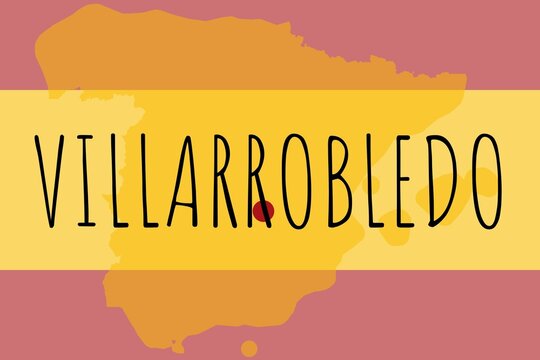 Villarrobledo: Illustration mit dem Namen der spanischen Stadt Villarrobledo