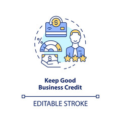Keep good business credit concept icon. Managing small business finances tip abstract idea thin line illustration. Isolated outline drawing. Editable stroke. Arial, Myriad Pro-Bold fonts used