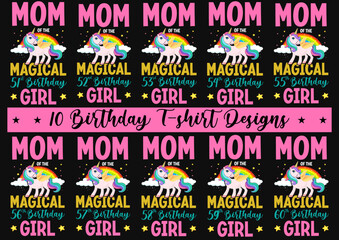 Mom of the medical 10 birthday tshirt design