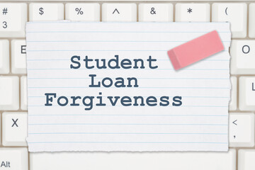 Student Loan Forgiveness message on ruled paper