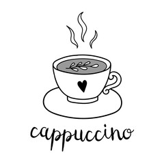 Hand drawn cappuccino coffee cup with lettering. Vector doodle illustration isolated on white. Perfect for menu designs for cafes, restaurants, coffeehouses and coffee shops.