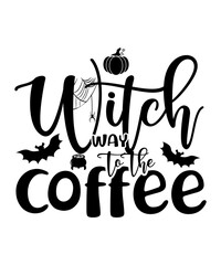 Witch way to the coffee Happy Halloween shirt print template, Pumpkin Fall Witches Halloween Costume shirt design