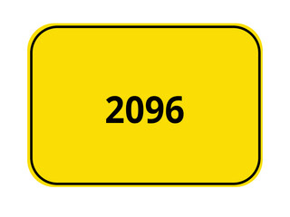 gelbes Ortseingangsschild - Jahr 2096