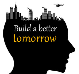 build better tomorrow