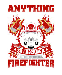 Firefighter t shirt design