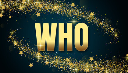 who in shiny golden color, stars design element and on dark background.