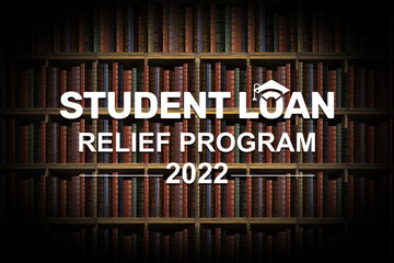 Student loan relief forgiveness program by United States of America to eligible students 