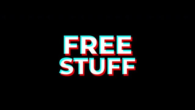 free stuff text Glitch effect animation.  isolated on black background.digital glitch effect. 4K video. cool effect.