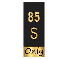 $ Dollar Only Coupon sign or Label or discount voucher Money Saving label, stamp Vector Illustration with fantastic gold font on black background