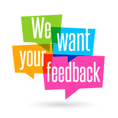 We want your feedback