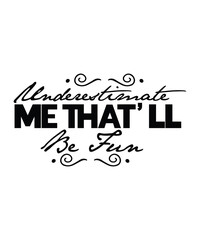 , Sarcastic Svg Files, Funny Quotes Svg, Dxf Eps Png, Silhouette, Cricut, Cameo, Digital, Sarcasm Svg, Shirt Sarcastic  SVG, Sarcastic Svg Files, Sarcasm Svg, Funny Svg, Funny Quotes Svg, Cut Files, S