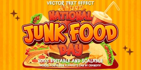 Foto op Plexiglas Editable text effect. Vector graphic of national junk food day good for national junk food day celebration. flyer illustration. Burger style red and orange lettering on fast food background with food © Martin
