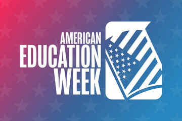 American Education Week. Holiday concept. Template for background, banner, card, poster with text inscription. Vector EPS10 illustration.
