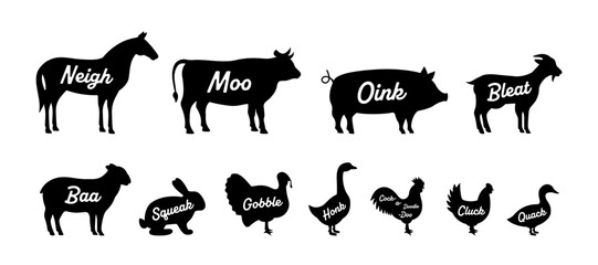 Set of farm animal silhouettes. Neigh, Moo, Oink, Bleat, Baa, Squeak, Gobble, Honk, Cock-a-doodle-doo, Cluck, Quack - animals voice lettering.