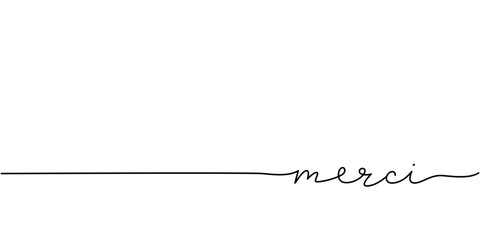 Merci word - continuous one line with word. Minimalistic drawing of phrase illustration. - 539245943