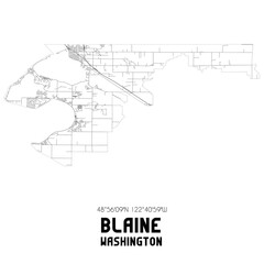 Blaine Washington. US street map with black and white lines.