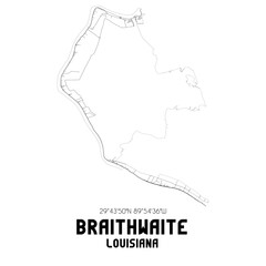 Braithwaite Louisiana. US street map with black and white lines.