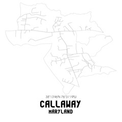 Fototapeta na wymiar Callaway Maryland. US street map with black and white lines.