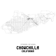 Chowchilla California. US street map with black and white lines.