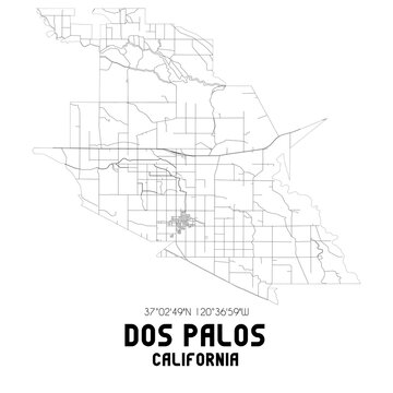 Dos Palos California. US street map with black and white lines.