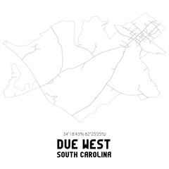 Due West South Carolina. US street map with black and white lines.