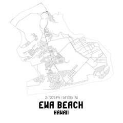 Ewa Beach Hawaii. US street map with black and white lines.