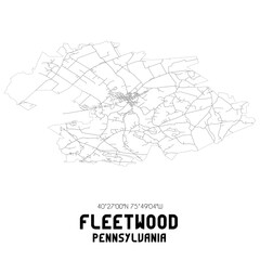 Fleetwood Pennsylvania. US street map with black and white lines.