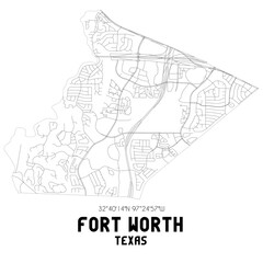 Fort Worth Texas. US street map with black and white lines.