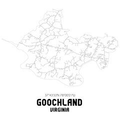 Goochland Virginia. US street map with black and white lines.