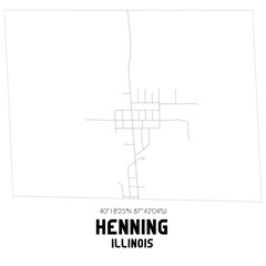 Henning Illinois. US street map with black and white lines.
