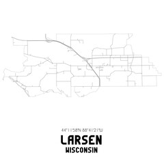 Larsen Wisconsin. US street map with black and white lines.