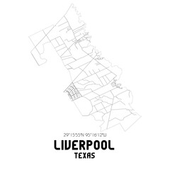 Liverpool Texas. US street map with black and white lines.