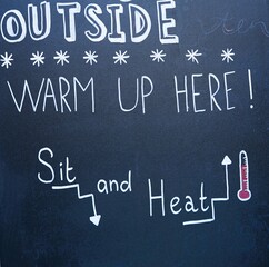 Obraz premium sign sit and heat ouside,blackboard, business, chalkboard, chalk, education, concept, success, sign, import, board, school, message, text, made, export, black, what, warranty, motivation, word, 