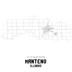 Manteno Illinois. US street map with black and white lines.