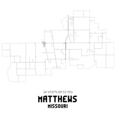 Matthews Missouri. US street map with black and white lines.