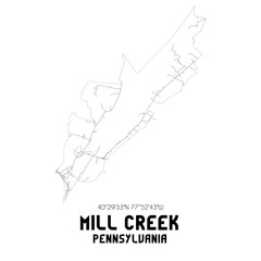 Mill Creek Pennsylvania. US street map with black and white lines.