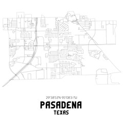 Pasadena Texas. US street map with black and white lines.