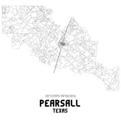 Pearsall Texas. US street map with black and white lines.
