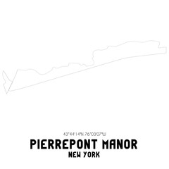 Pierrepont Manor New York. US street map with black and white lines.